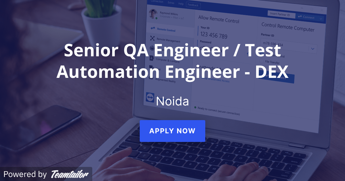 Senior QA Engineer / Test Automation Engineer - DEX - TeamViewer ...