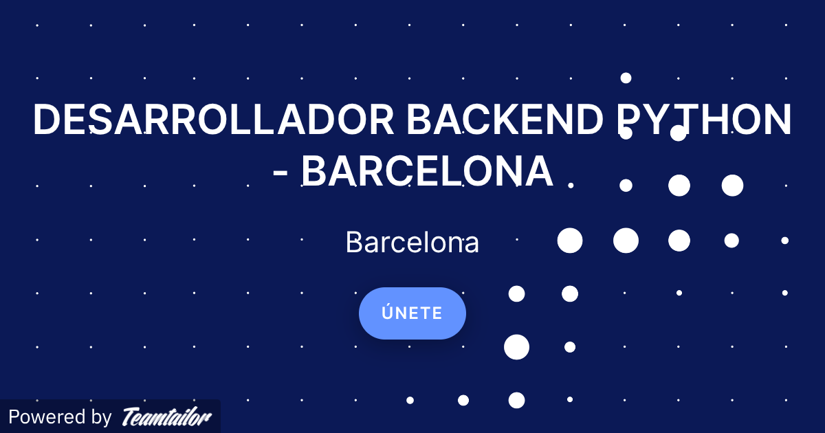 DESARROLLADOR BACKEND PYTHON - BARCELONA - RDT