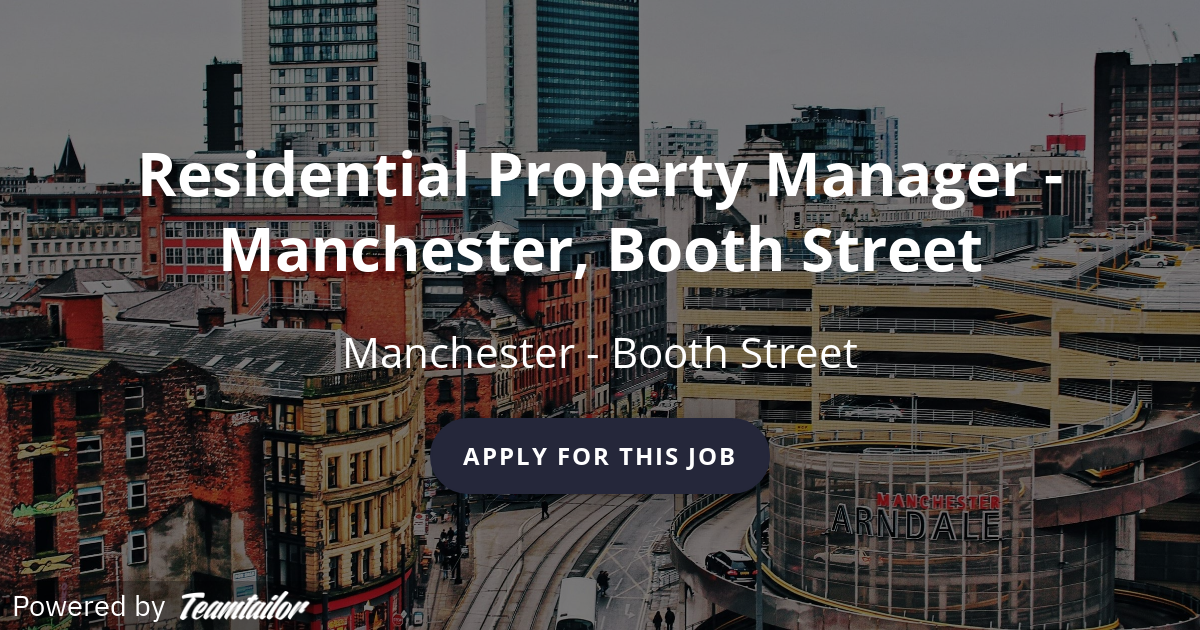 Residential Property Manager Manchester, Booth Street Savills