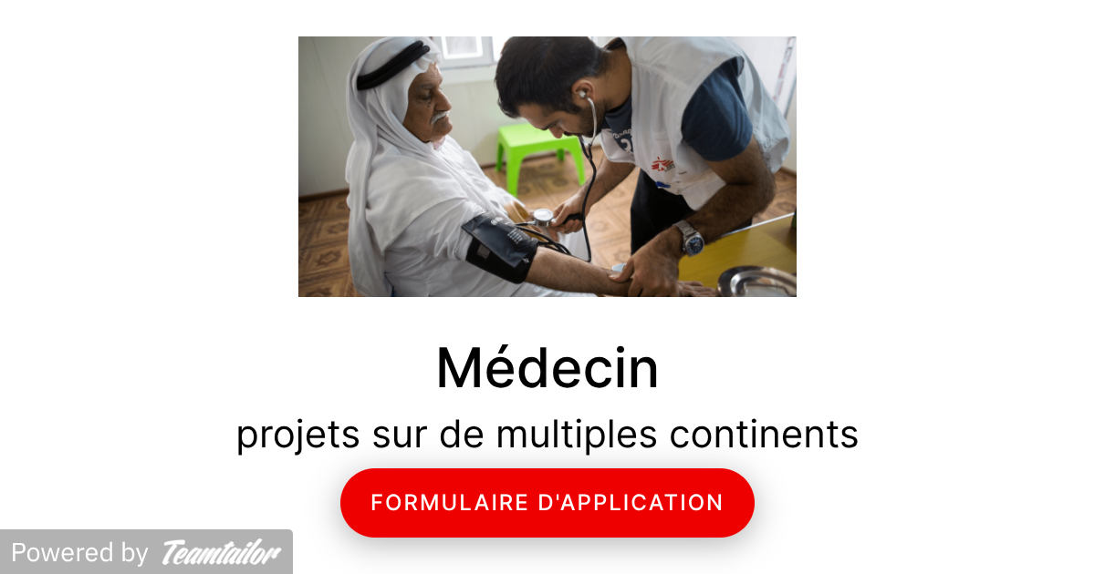 Médecin - Doctors Without Borders / Médecins Sans Frontières (MSF) Canada