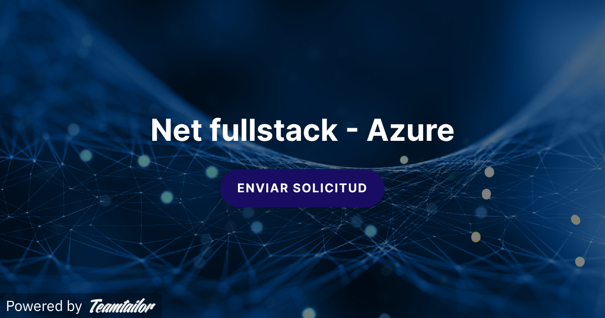 Net fullstack - Azure - Valce Talent Solutions