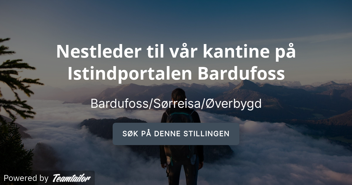 Nestleder til vår kantine på Istindportalen Bardufoss Compass Group