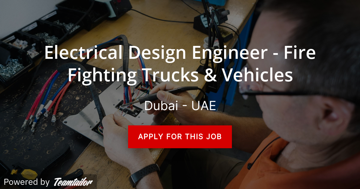 Electrical Design Engineer - Fire Fighting Trucks & Vehicles - NAFFCO