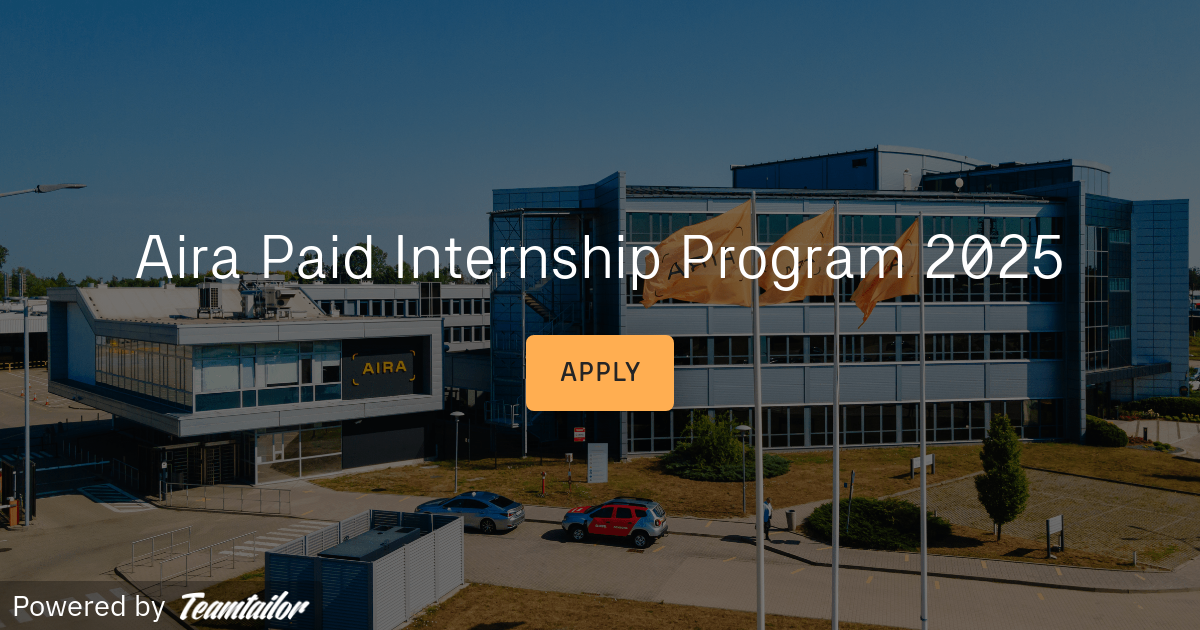 Aira Paid Internship Program 2025 - Aira