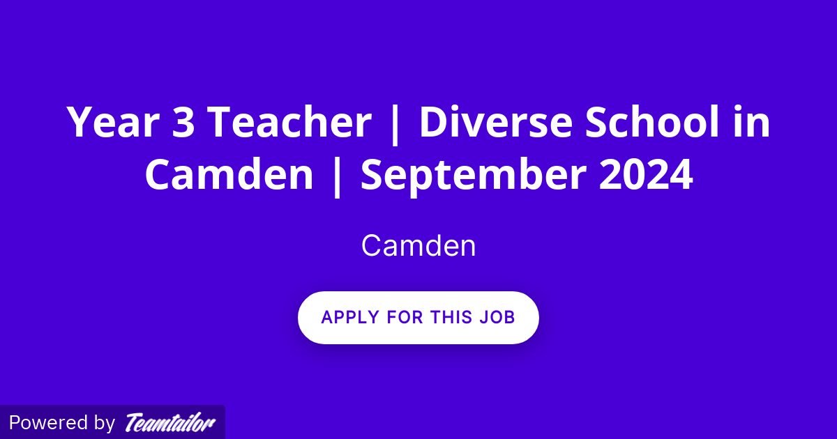 Year 3 Teacher Diverse School in Camden September 2024 Wayman