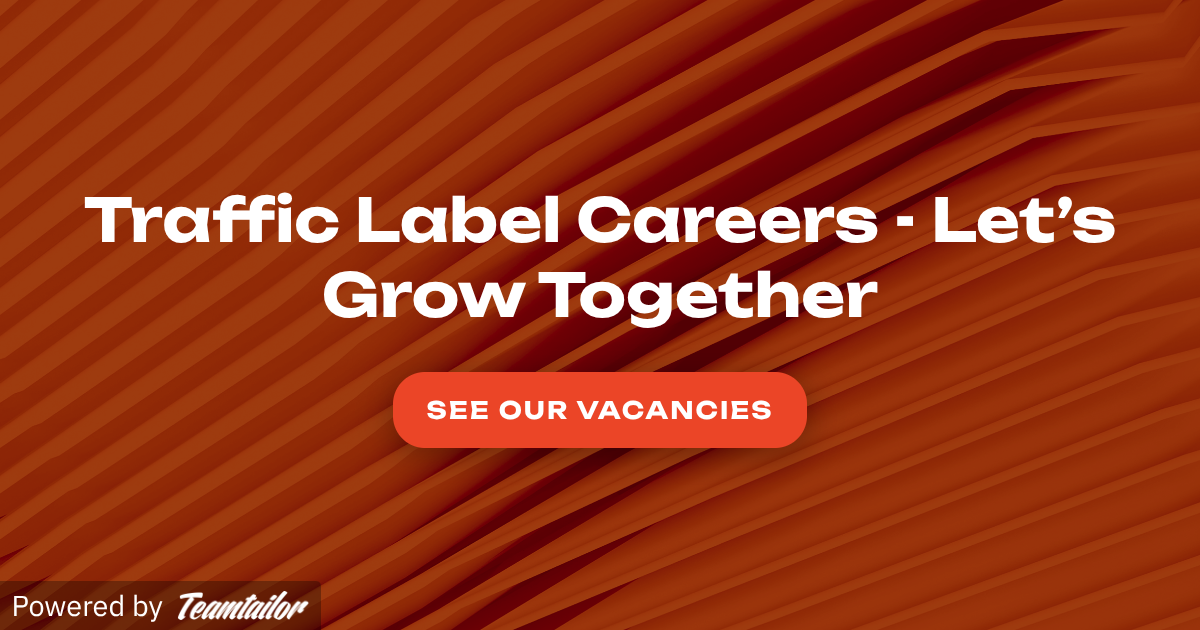 Careers at Traffic Label - Traffic Label