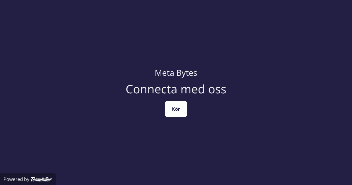Meta Bytes – Connect