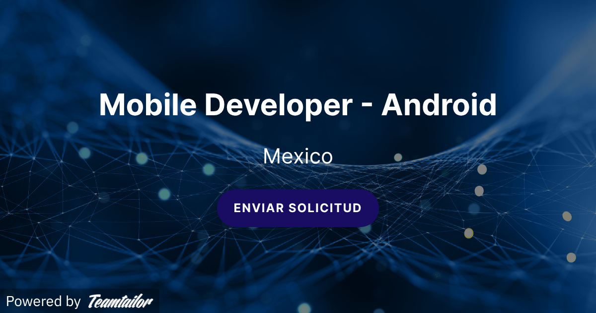 Mobile Developer - Android - Valce Talent Solutions