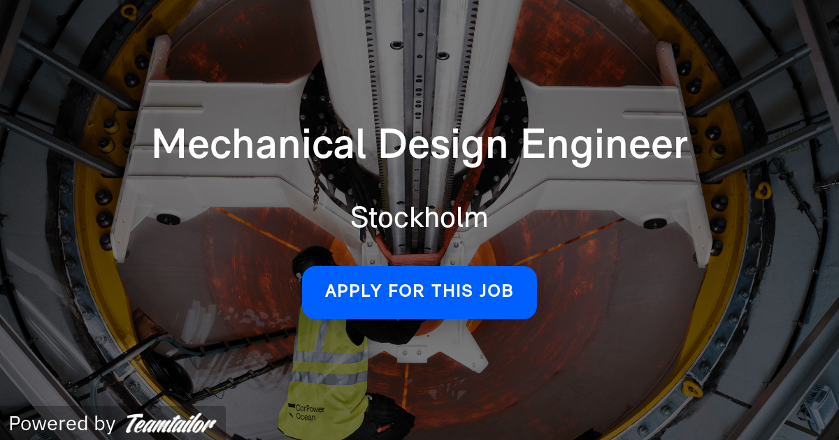 Mechanical Design Engineer (PTO) CorPower Ocean