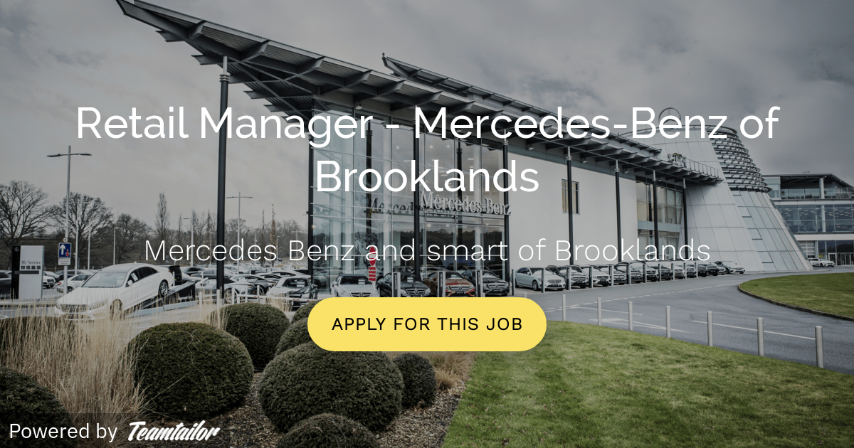 Sales Retail Manager MercedesBenz of Brooklands Hedin Automotive