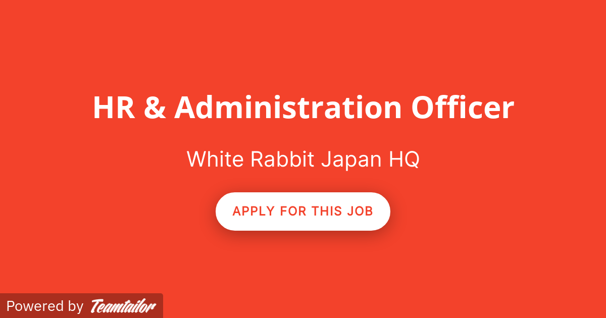 HR & Administration Officer - White Rabbit Japan