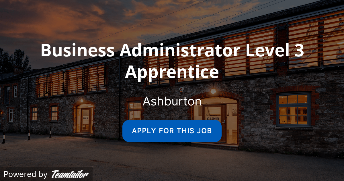 Business Administrator Level 3 Apprentice Climb Global Solutions