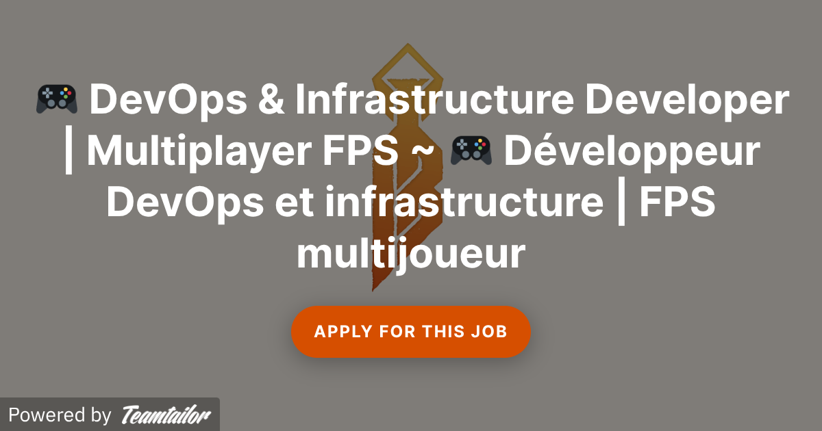 🎮 DevOps & Infrastructure Developer | Multiplayer FPS ~ 🎮 Développeur ...