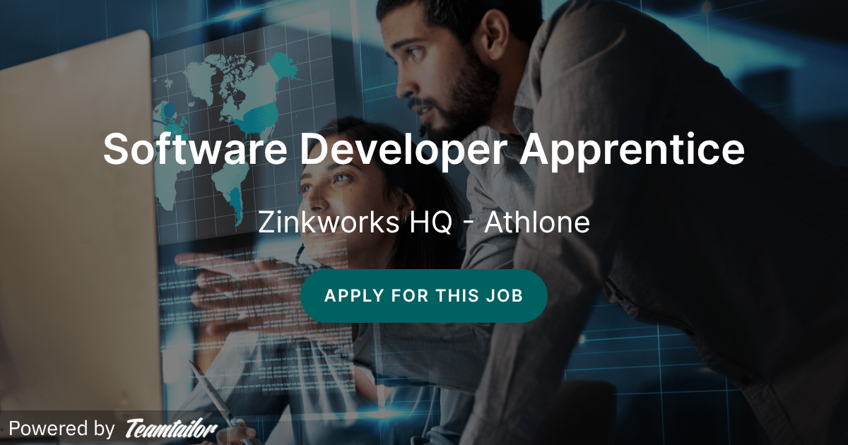 Software Developer Apprentice - Zinkworks