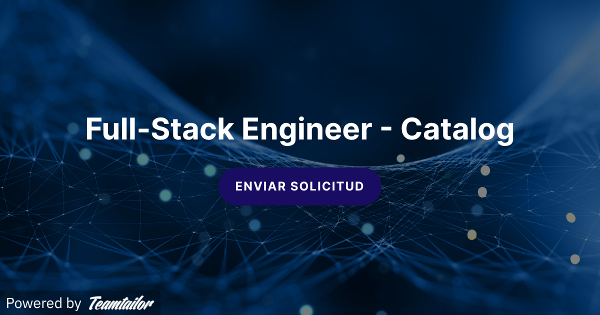 Full-Stack Engineer - Catalog - Valce Talent Solutions