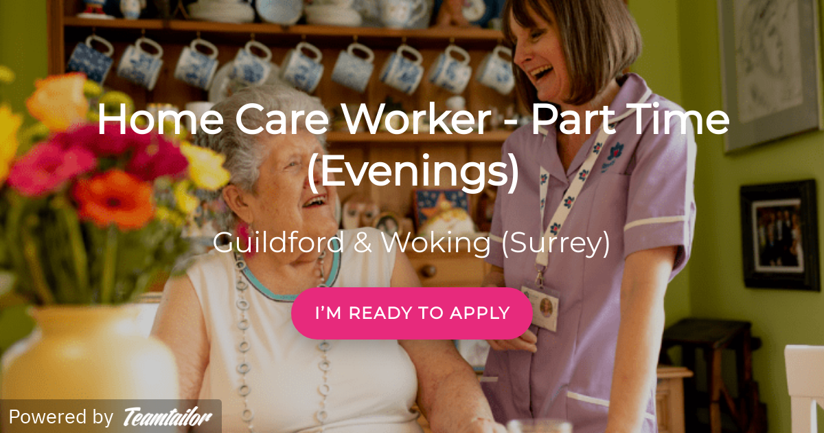 Home Care Worker - Part Time (Evenings) - Radfield Home Care