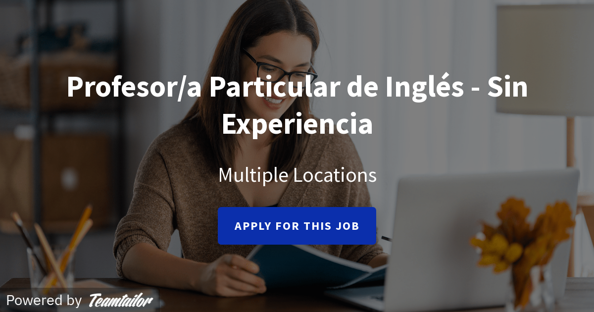 Profesor/a Particular de Inglés Sin Experiencia Tusclasesparticulares