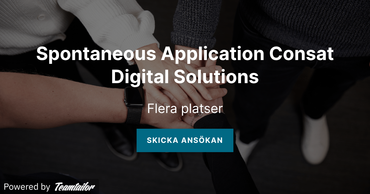 Consat Spontaneous Application Consat Digital Solutions - Consat