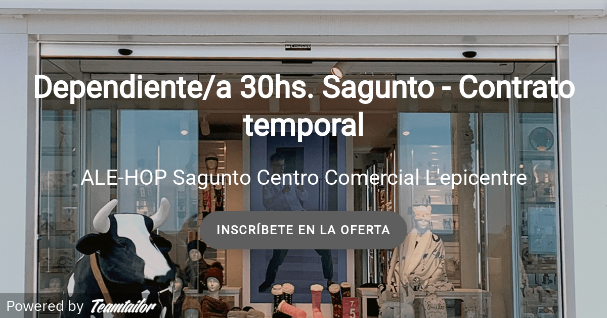 Dependiente/a 30hs. Sagunto Contrato temporal ALEHOP