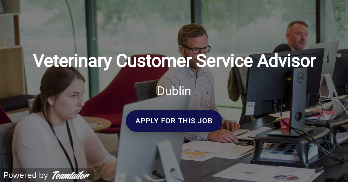 Veterinary Customer Service Advisor VetPlus