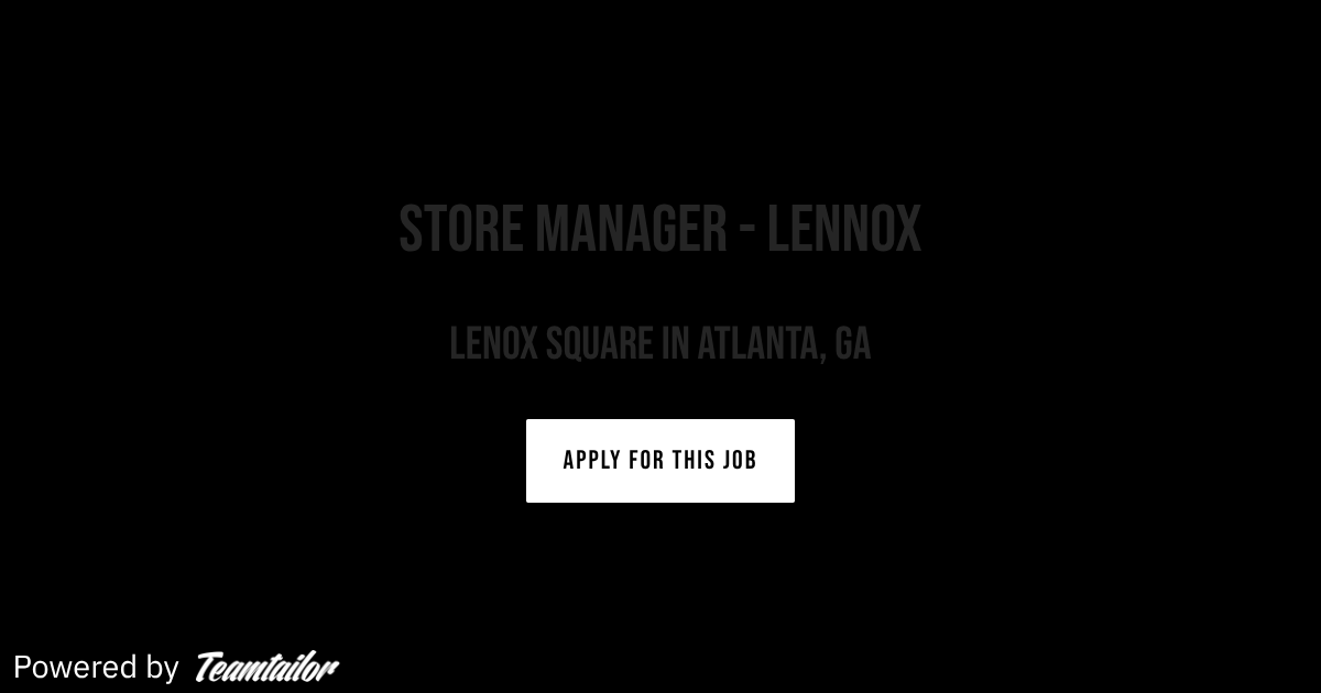 Store Manager - Lennox - AKIRA