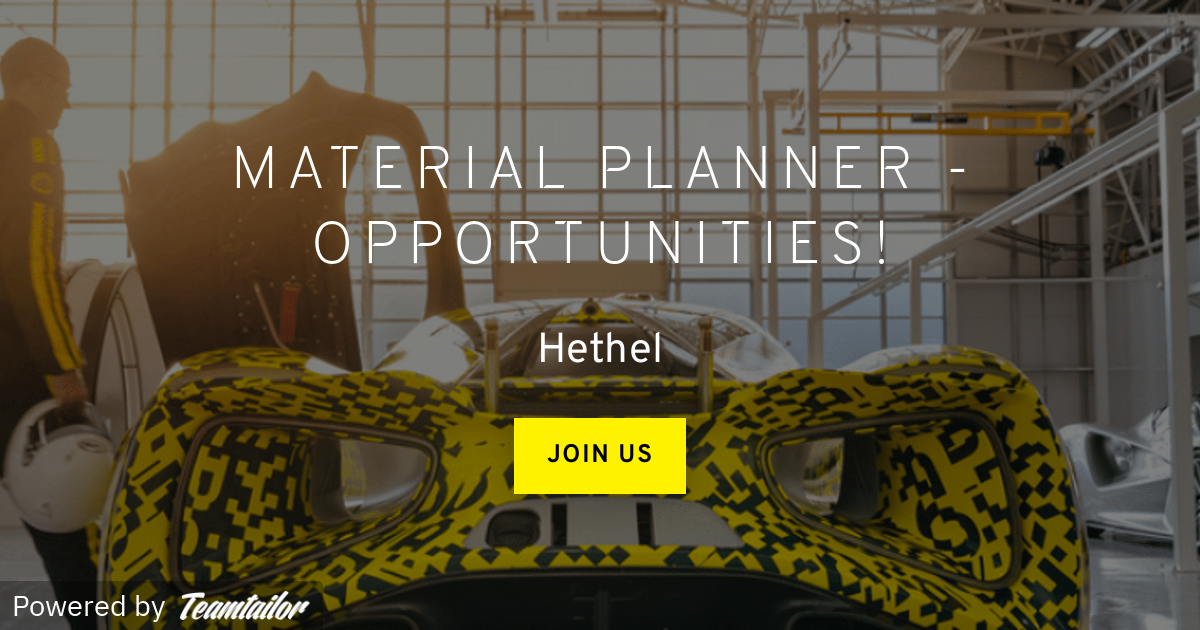 Material Planner Opportunities! Lotus UK Manufacturing
