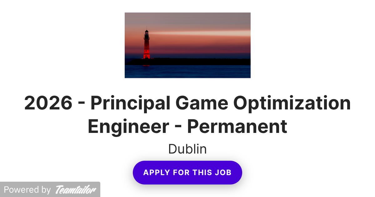 2026 - Principal Game Optimization Engineer - Permanent - Huawei Ireland Research Centre