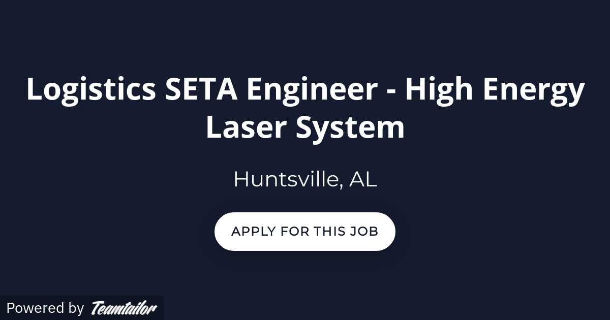 Logistics SETA Engineer - High Energy Laser System - Avion Solutions