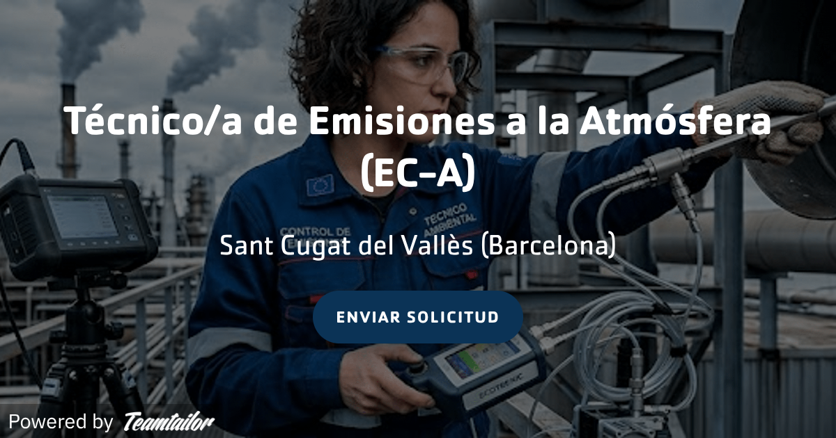 Técnico/a de Emisiones a la Atmósfera (EC-A) - OCA Global
