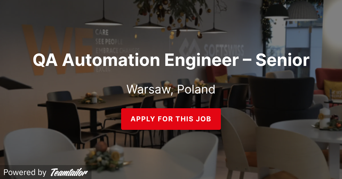 QA Automation Engineer – Senior - SOFTSWISS