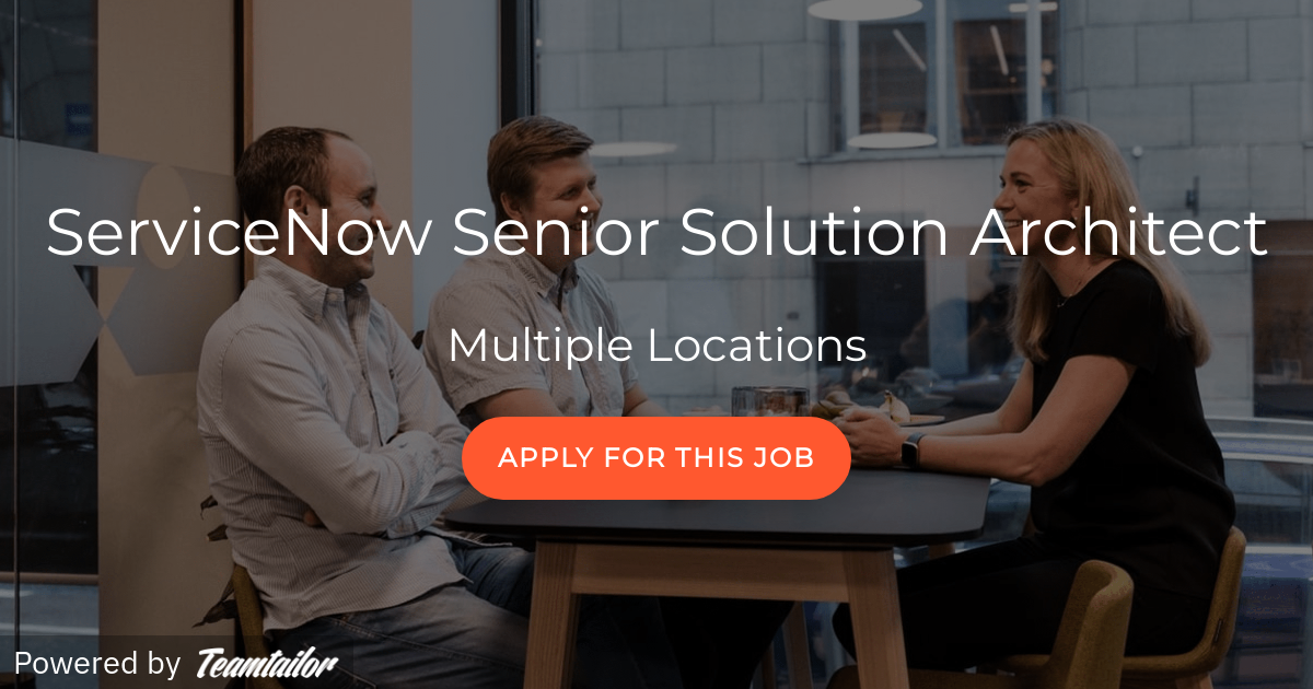 ServiceNow Senior Solution Architect - The Cloud People