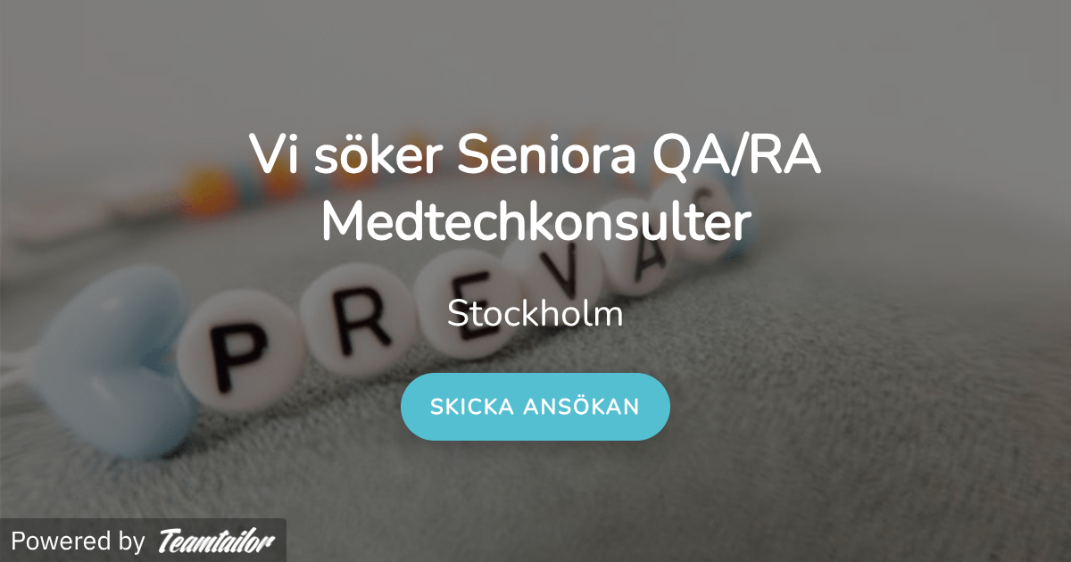 Vi söker Seniora QA/RA Medtechkonsulter - Prevas