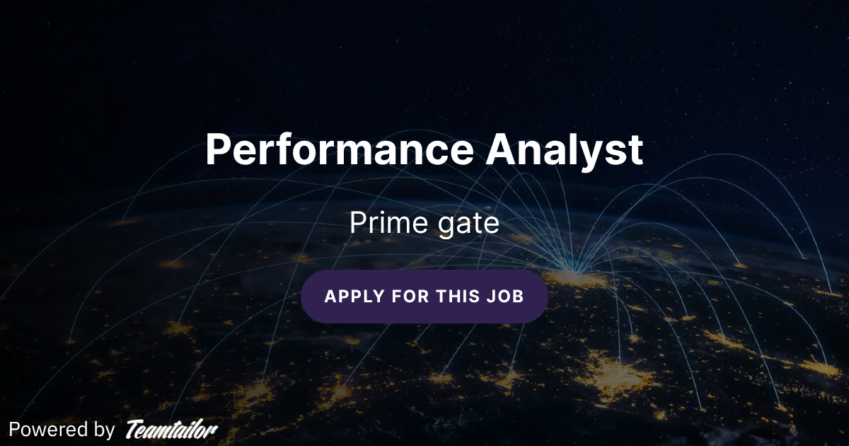 Performance Analyst - Prime Gate