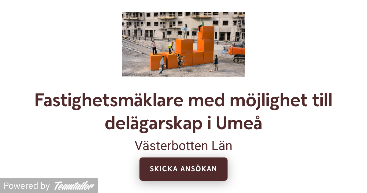 Fastighetsmäklare med möjlighet till delägarskap i Umeå - Fastighetsbyrån