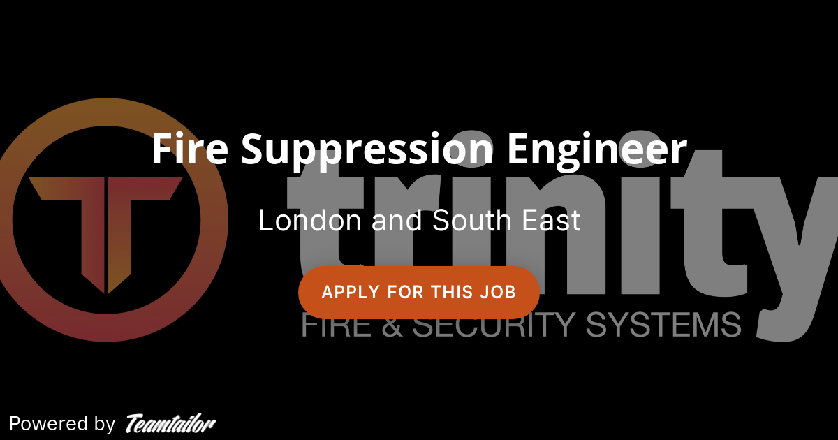 Fire Suppression Engineer Trinity Fire & Security Systems