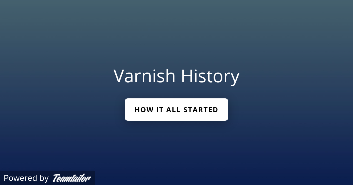 Varnish History Varnish Software