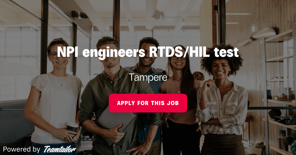 NPI engineers RTDS/HIL test - Adecco Finland