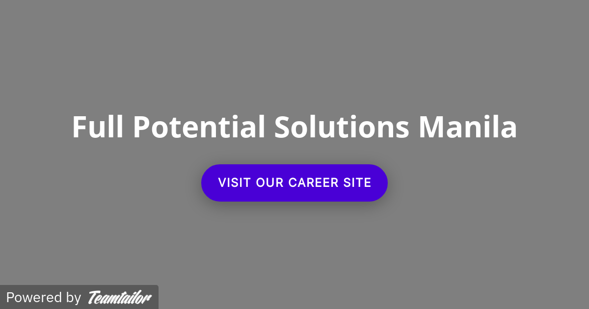 Manila, Philippines - Full Potential Solutions