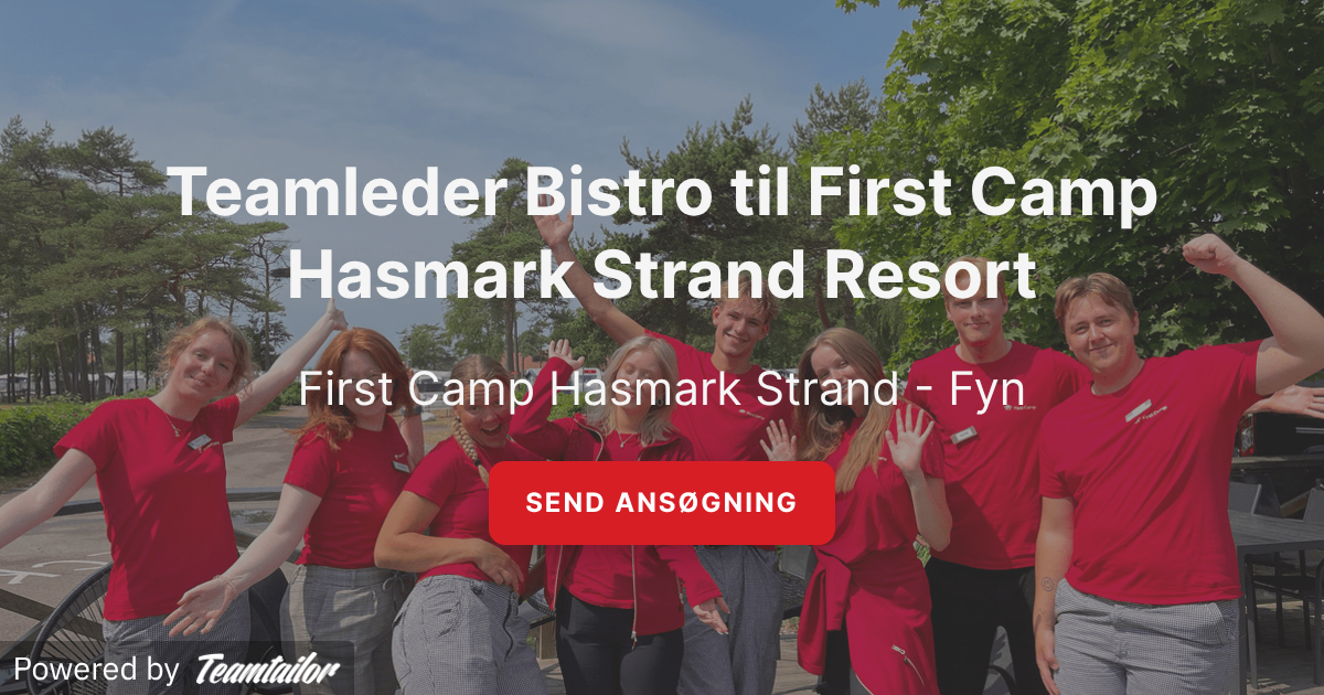 Teamleder Bistro til First Camp Hasmark Strand Resort - First Camp
