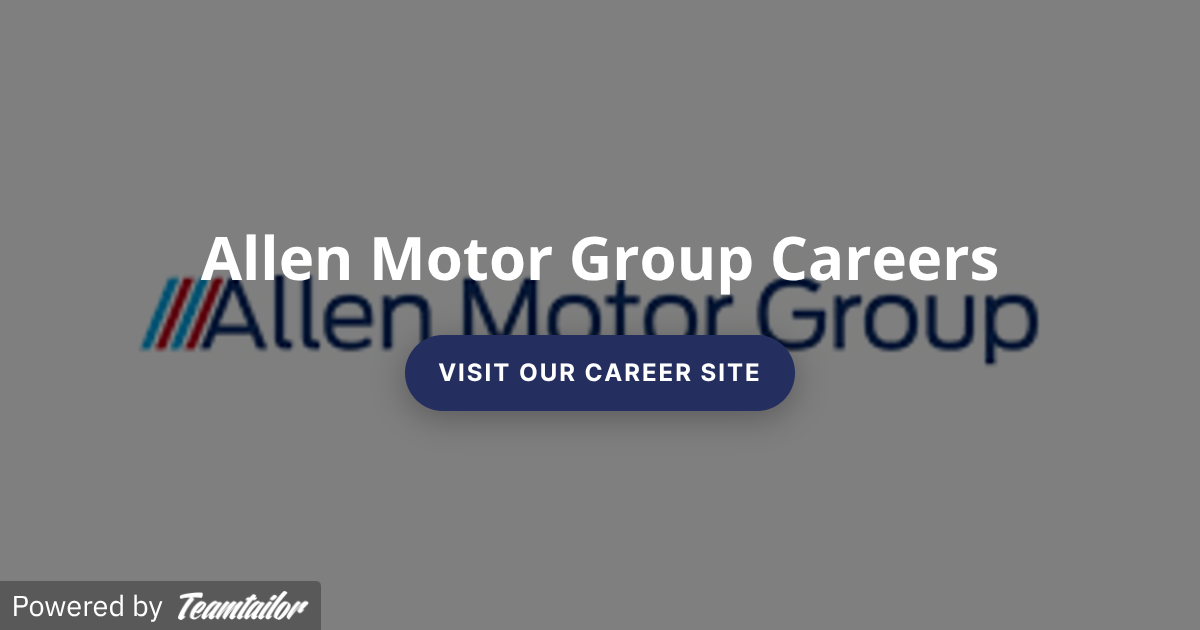 Allen Motor Group Careers Page - Allen Motor Group