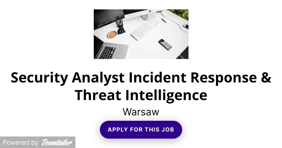 Security Analyst Incident Response & Threat Intelligence - Infotree ...