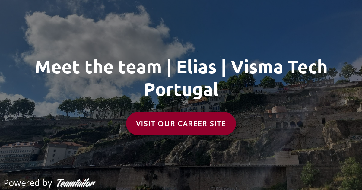 Meet the team | Elias | Visma Tech Portugal - Visma