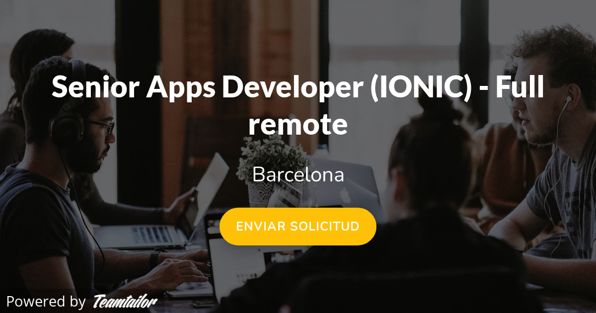 Senior Apps Developer (IONIC) - Full remote - KeepITup - Find your ...