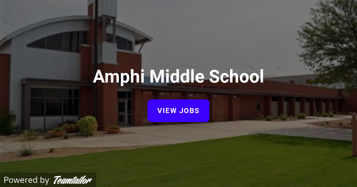 Amphitheater Middle School Amphitheater Public Schools