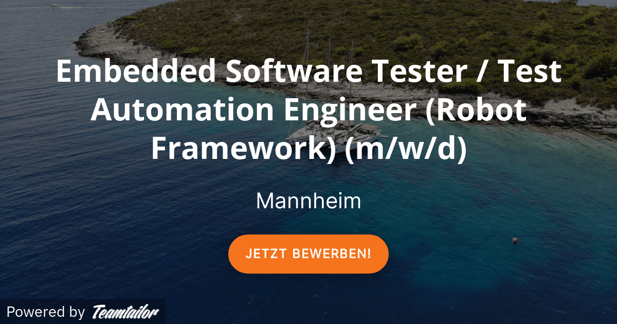 Embedded Software Tester / Test Automation Engineer (Robot Framework ...