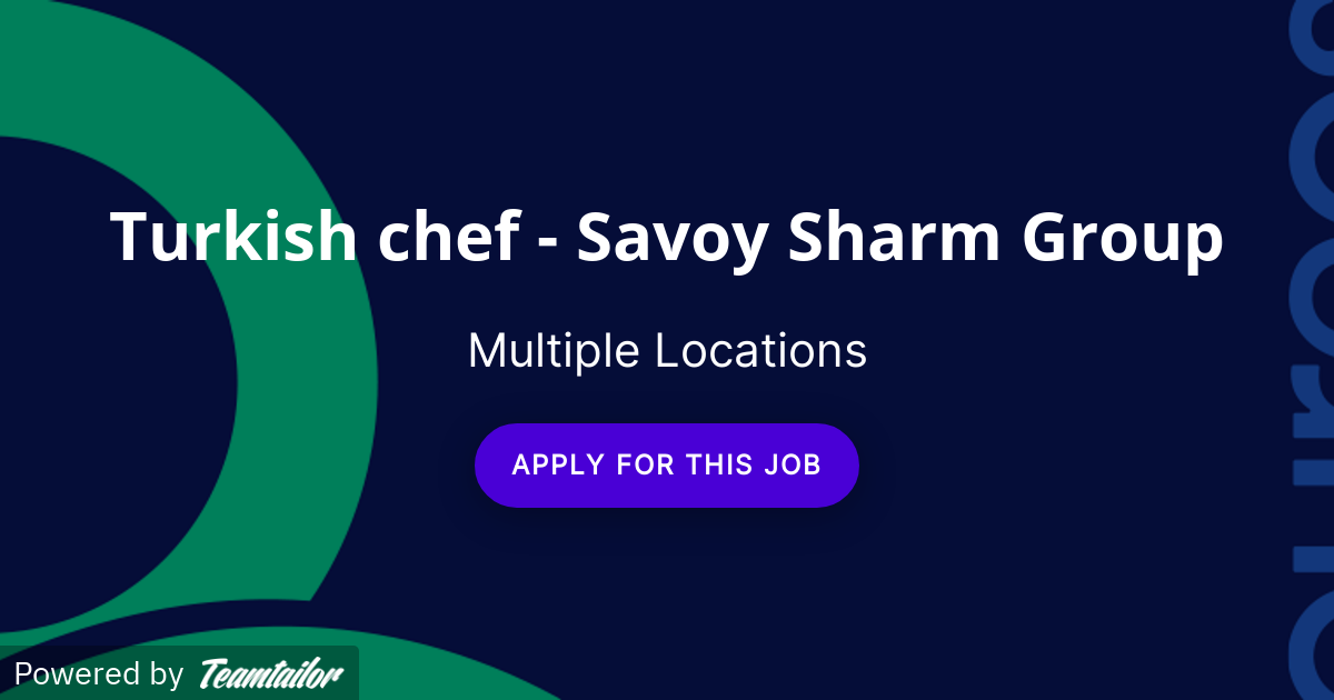Turkish chef Savoy Sharm Group Qureos Inc