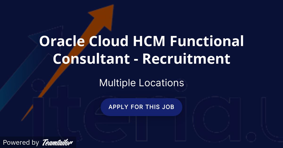 Oracle Cloud HCM Functional Consultant - Recruitment - iteria.us