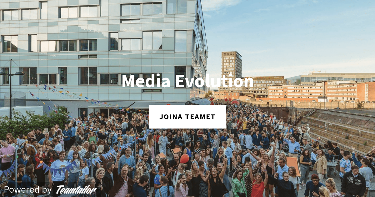 Welcome to our career site - Media Evolution