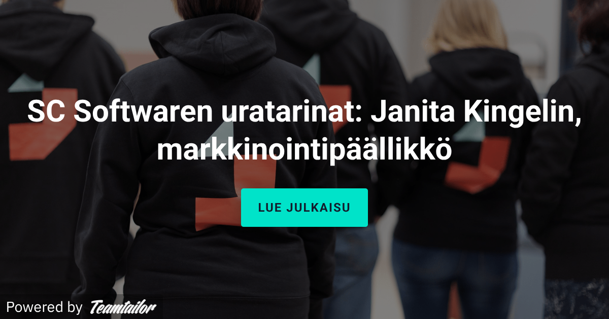 SC Softwaren uratarinat: Janita Kingelin, markkinointipäällikkö - Posts ...