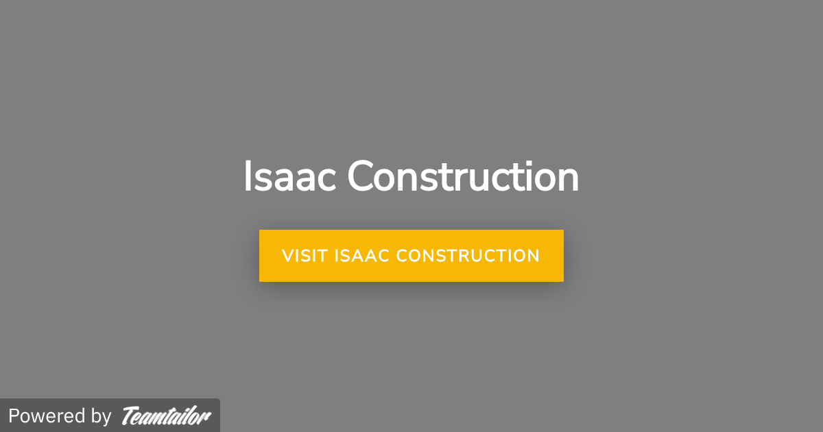 Issac Contractor Start something good today with Isaac Construction - Isaac Group